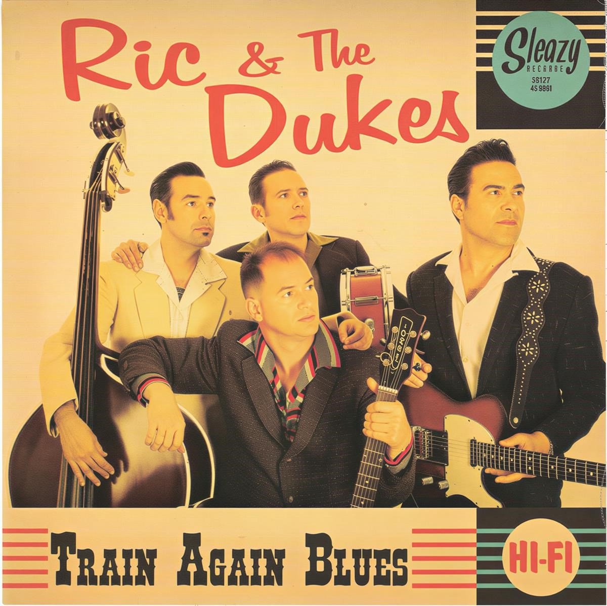 Ric & The Dukes - Train Again Blues (7" Single)