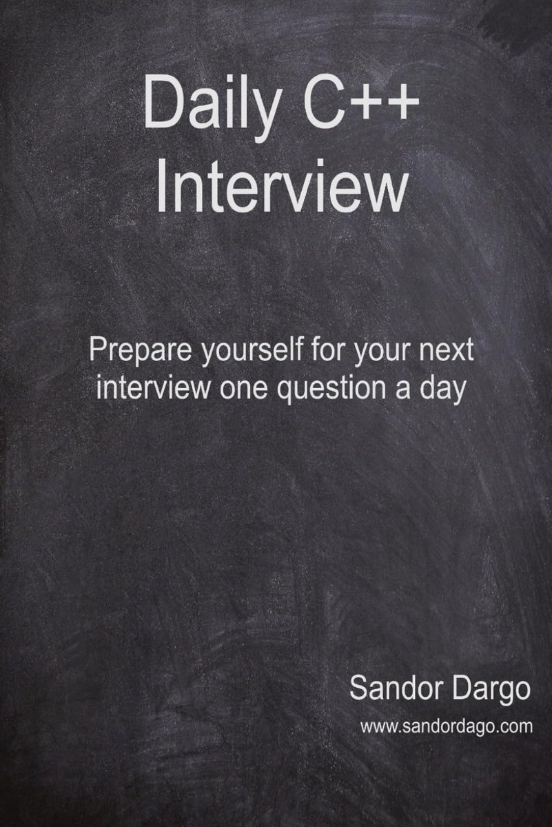 Daily C++ Interview: Prepare yourself for your next interview one question a day - ShopVlot