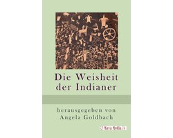 Die Weisheit der Indianer