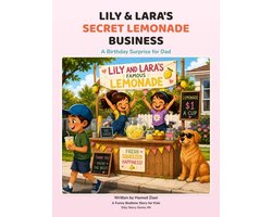 The Happy Kids Story Collection- Lily & Lara's Secret Lemonade Business