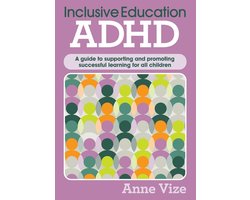 Inclusive Education- Inclusive Education - ADHD