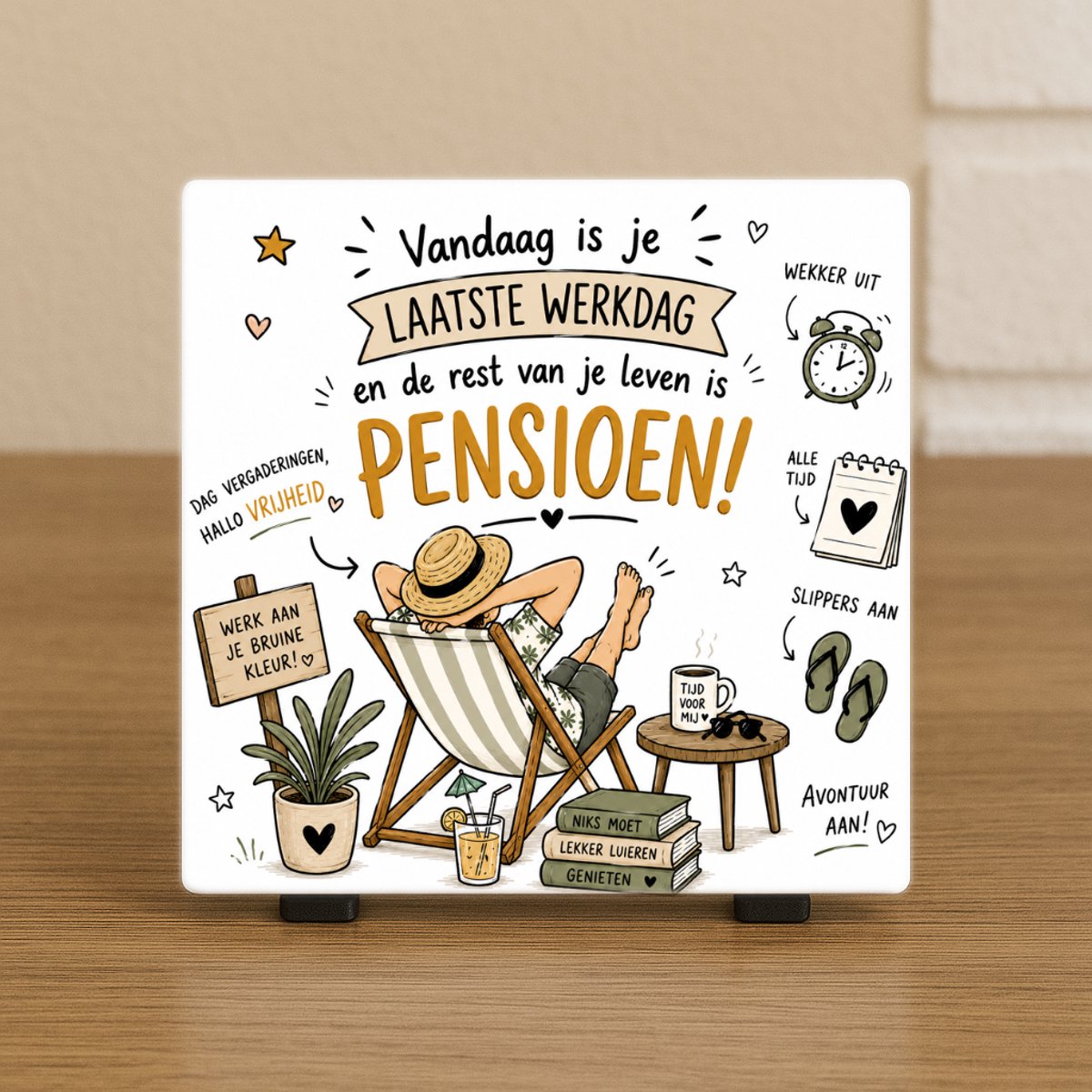 CreaCraft Spreuktegel “Vandaag is je laatste werkdag en de rest van je leven is pensioen” – Cadeau tegeltje – Pensioen – Trendy nu – Woondecoratie – Vriend(in), familie, collega – Zomaar – Incl standaard – Cadeau idee – Wenstegeltje