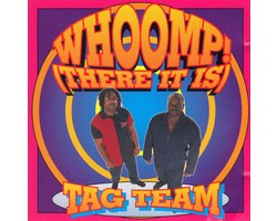 Whoomp! (There It Is)