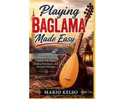 Playing Baglama Made Easy