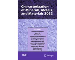 The Minerals, Metals & Materials Series- Characterization of Minerals, Metals, and Materials 2022