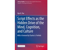 Script Effects as the Hidden Drive of the Mind Cognition and Culture