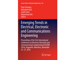 Lecture Notes in Electrical Engineering416- Emerging Trends in Electrical, Electronic and Communications Engineering