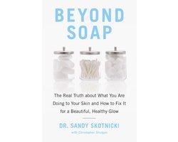 Beyond Soap