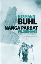Nanga Parbat Pilgrimage Great Mountainee