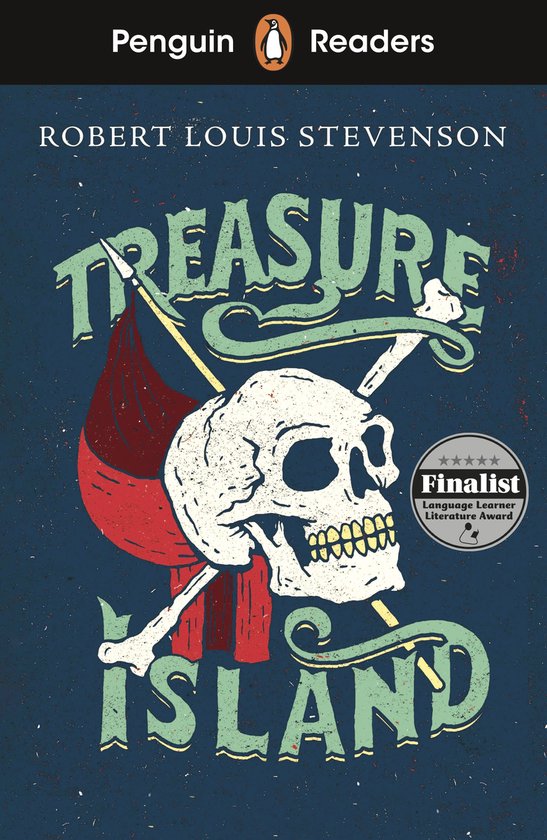 Couverture du livre Treasure Island avec un crâne, des os croisés, un drapeau rouge et le titre en vert.