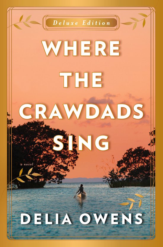 Boekomslag 'Where the Crawdads Sing Deluxe Edition' met zonsondergang en roeiboot.