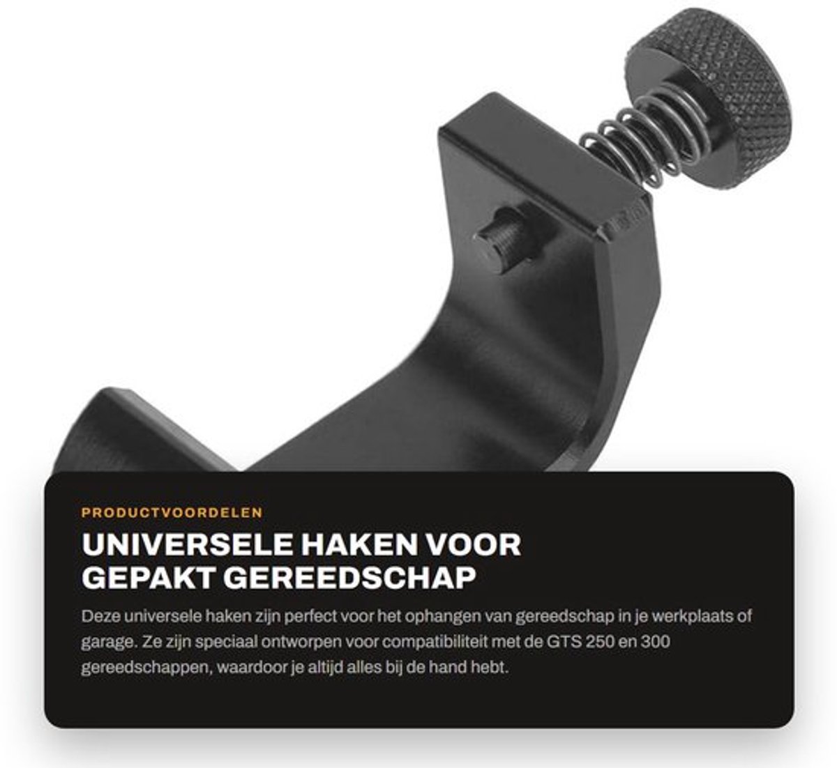 Universele Haken voor Gepakt Gereedschap GTS 250 300