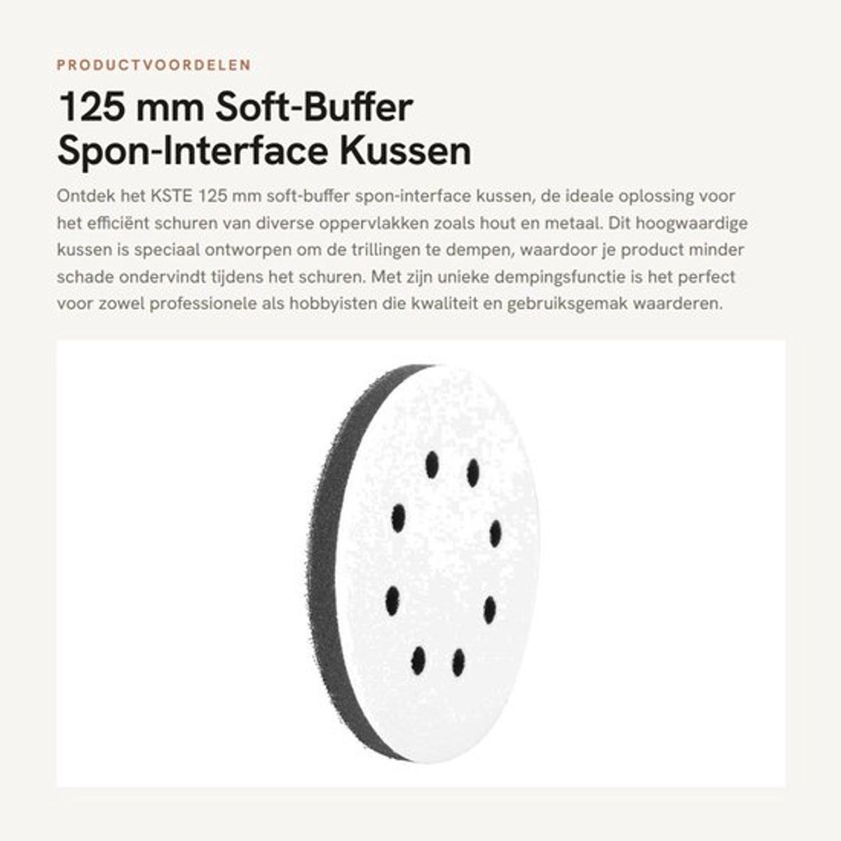 125 mm Soft-Buffer Spon-Interface Kussen - Dempingsfunctie - Wit - Schuurschijf Accessoire - Eenvoudig te Installeren - Geschikt voo...