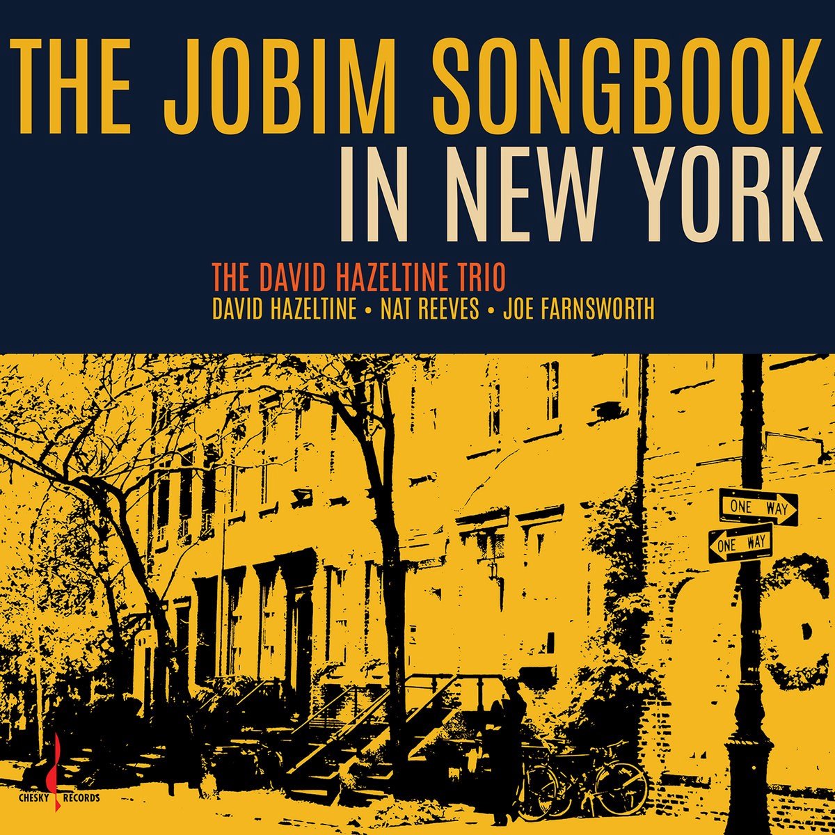 David Hazeltine Trio - The Jobim Songbook In New York (LP) (One Step)