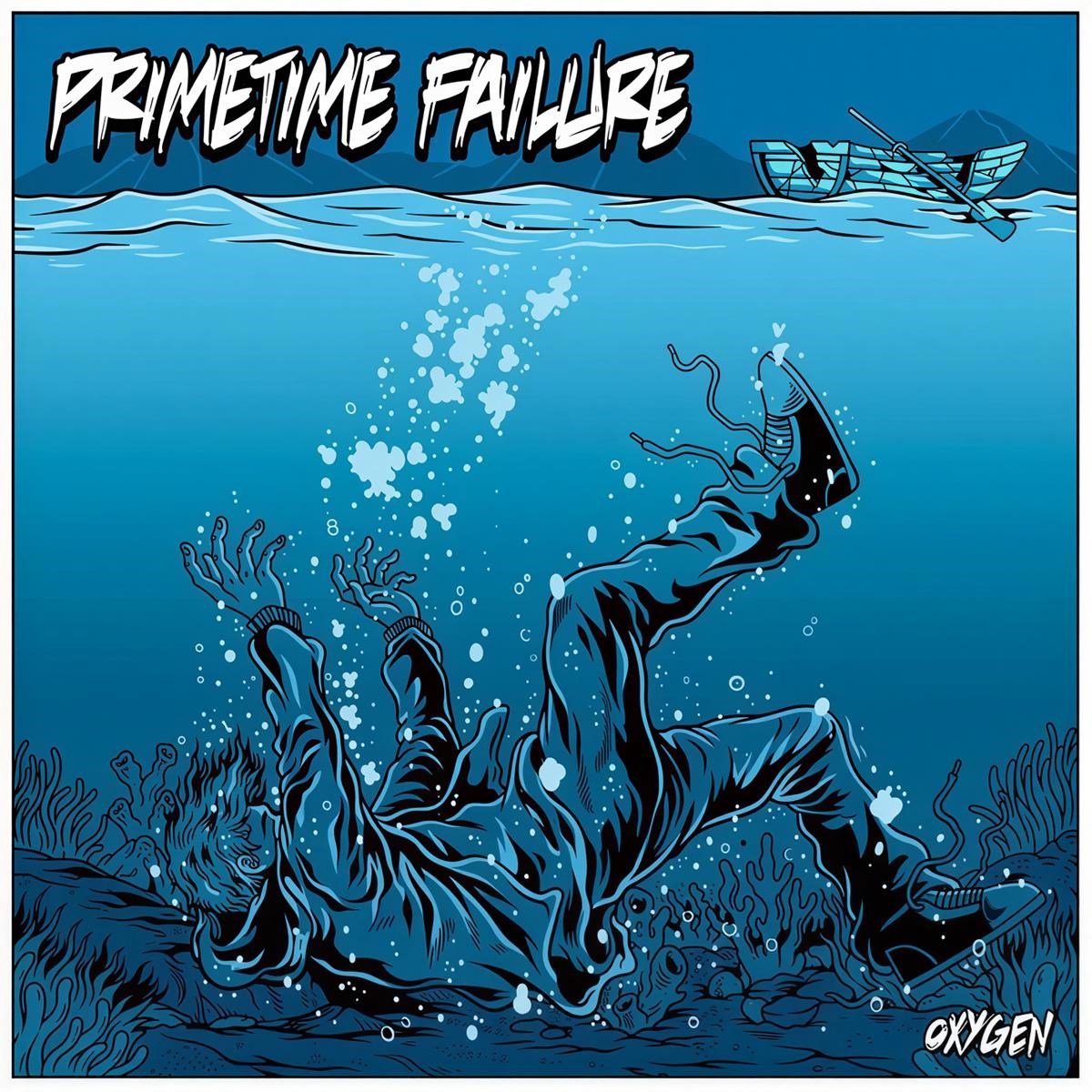 Primetime Failure - Oxygen (10" LP)
