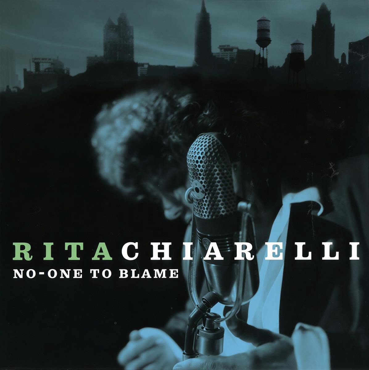 Rita Chiarelli - No-One To Blame (CD)