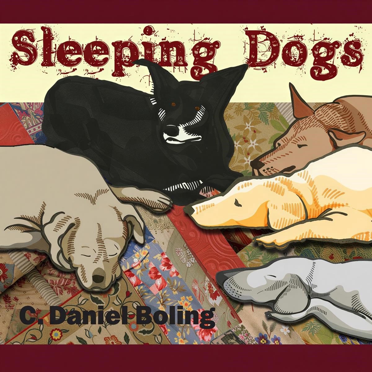 C. Daniel Boling - Sleeping Dogs (CD)