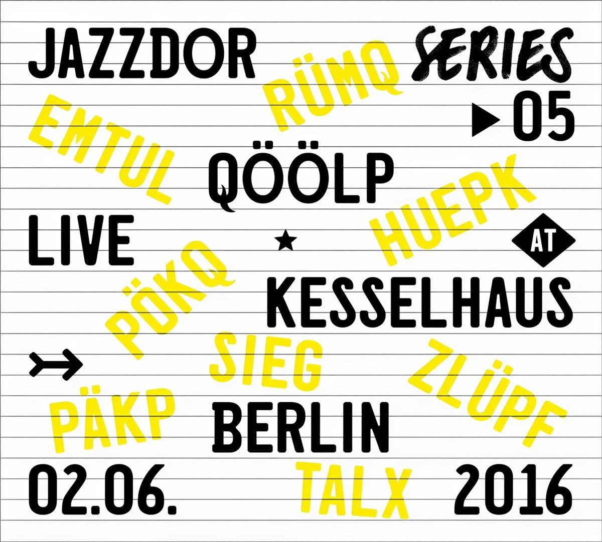Qöölp - Live At Kesselhaus Berlin 02.06.2016 (CD)