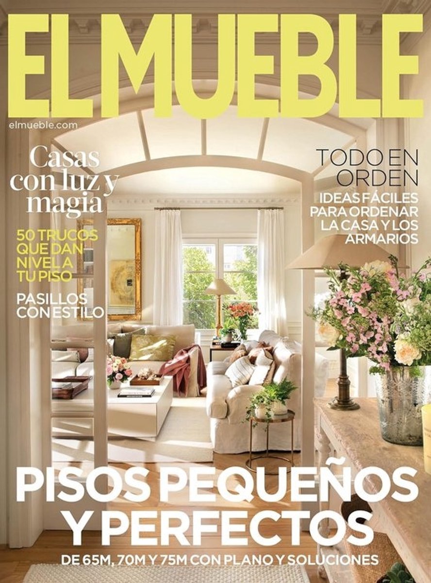 El Mueble #735: Septembereditie Met 100 Orde-ideeën, Stijltips Voor Kleine Woningen, 4 Gezellige Huisinrichtingen, 50 Decoratietips, Elegante Gordijnen En Schoonmaakadvies