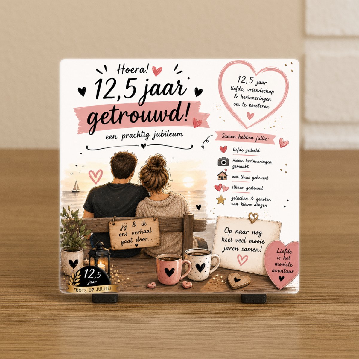 Wenstegeltje “Hoera 12,5 jaar getrouwd” – Cadeau tegeltje – Trendy nu – Vriend(in) – Collega – Huwelijk – Zomaar – Cadeau – Getrouwd - Incl standaard