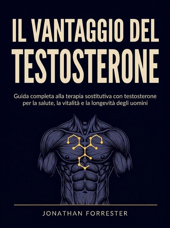 Il vantaggio del Testosterone (Tradotto) - cover