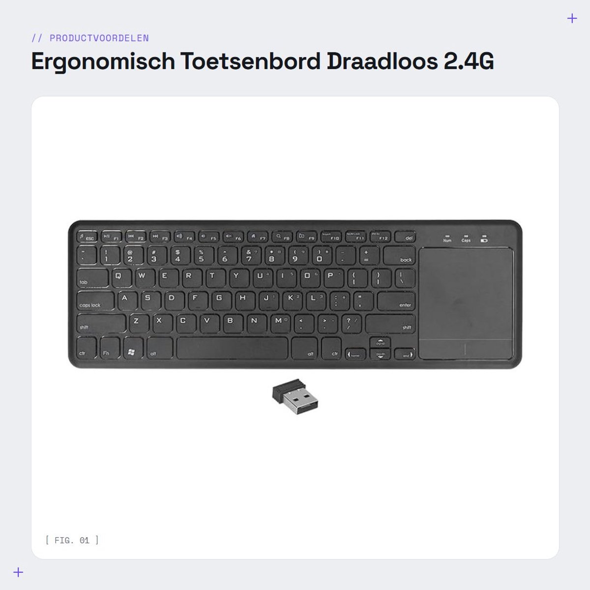 Dailygoods - Ergonomisch Toetsenbord - Draadloos 2.4G - Touchpad - 78 Toetsen - Geschikt voor PC en Laptop - Compact en Lichtgewicht