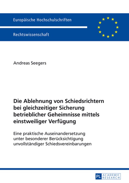 Europaeische Hochschulschriften Recht 5584 - Die Ablehnung v ... - cover