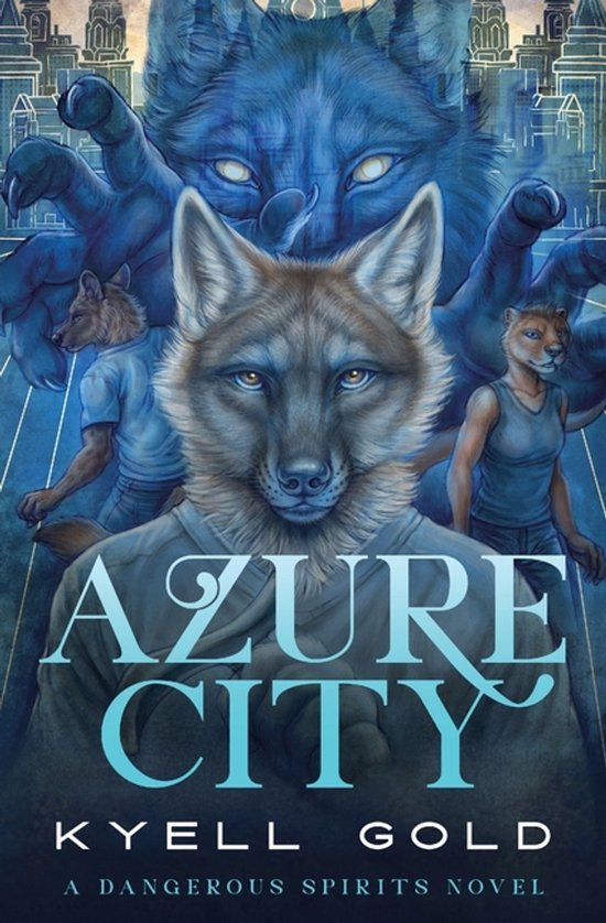 Dangerous Spirits- Azure City - cover