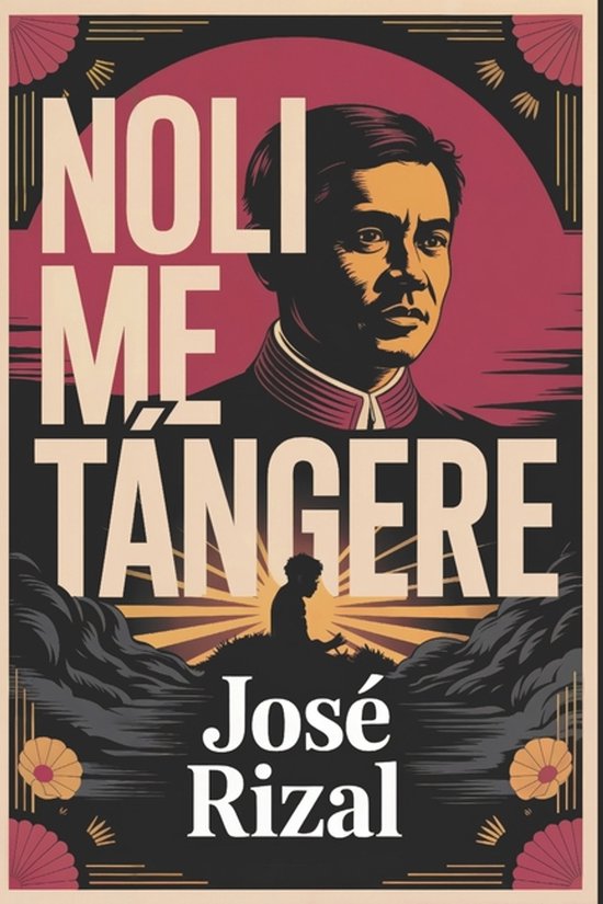 Noli Me Tángere (The Social Cancer)