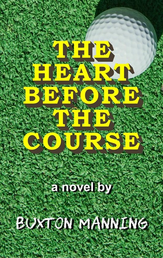 The Heart Before the Course - cover