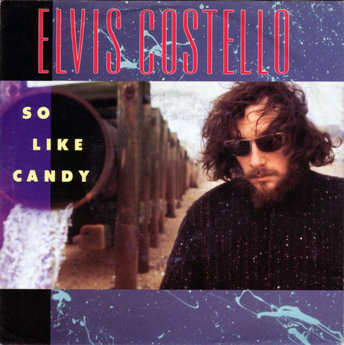 Elvis Costello – So Like Candy (Vinyl/Single 7 Inch)