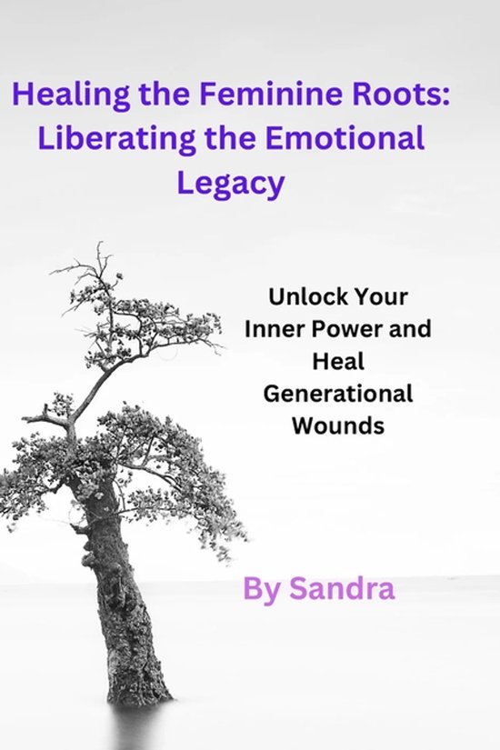 Healing the Feminine Roots - cover