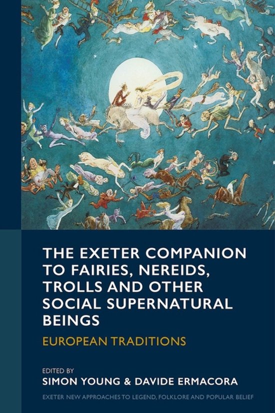 Exeter New Approaches to Legend, Folklore and Popular Belief ... - cover