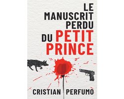 Le manuscrit perdu du Petit Prince