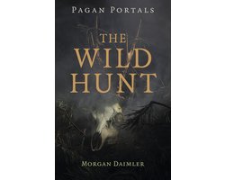 Pagan Portals – The Wild Hunt