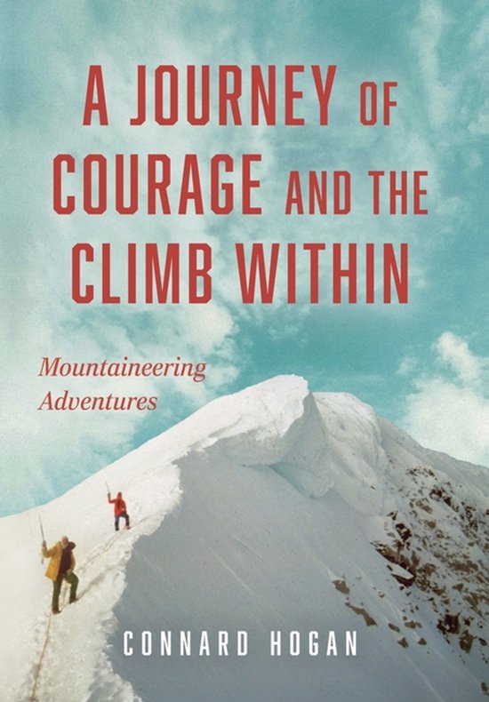 A Journey of Courage and the Climb Within - cover
