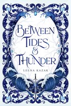 Between Tides & Thunder
