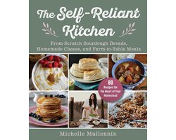 The Self-Reliant Kitchen