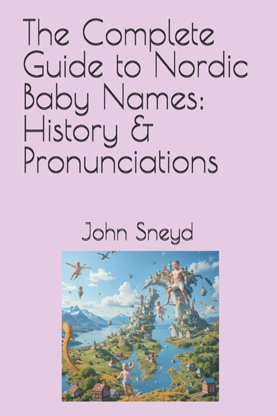 Baby Names-The Complete Guide to Nordic Baby Names - cover