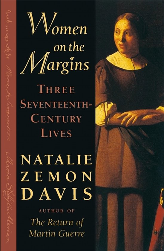 Boek 'Women on the Margins - Three Seventeenth-Century Lives' met een schilderij van een vrouw in 17e-eeuwse kleding.