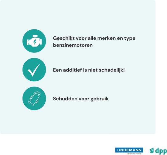 Drie iconen met tekst: motorblok, vinkje, flesje. Geschikt voor alle benzine, additief niet schadelijk, schudden voor gebruik.