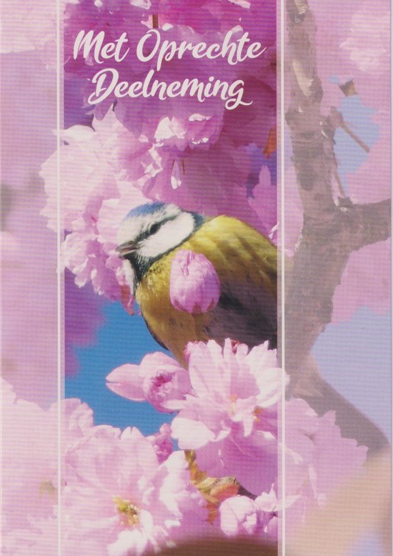 Wenskaart met een blauw vogeltje in roze bloesems en de tekst 'Met Oprechte Deelneming'.