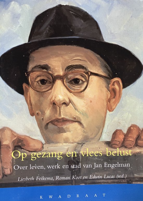 Op gezang en vlees belust