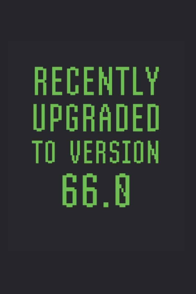 Upgraded To Version 66.0: College Rulled Notebook For 66 Year Olds