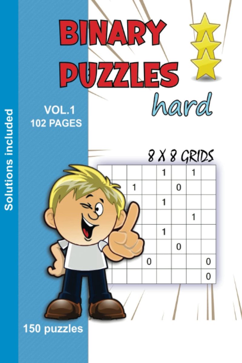 Binary Puzzels - moeilijkheidsgraad hard - volume 1 - uitdagend breinspel - perfect voor puzzelliefhebbers - ShopVlot