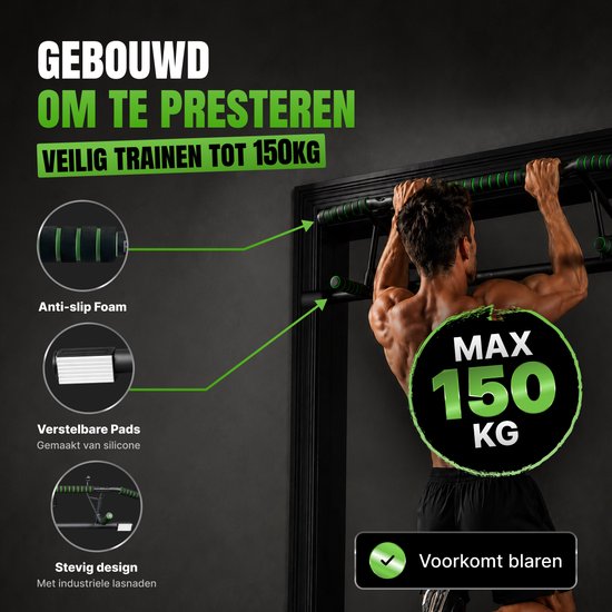 Man doet optrek oefening aan zwarte en groene optrekstang, met tekst 'Veilig trainen tot 150kg'.