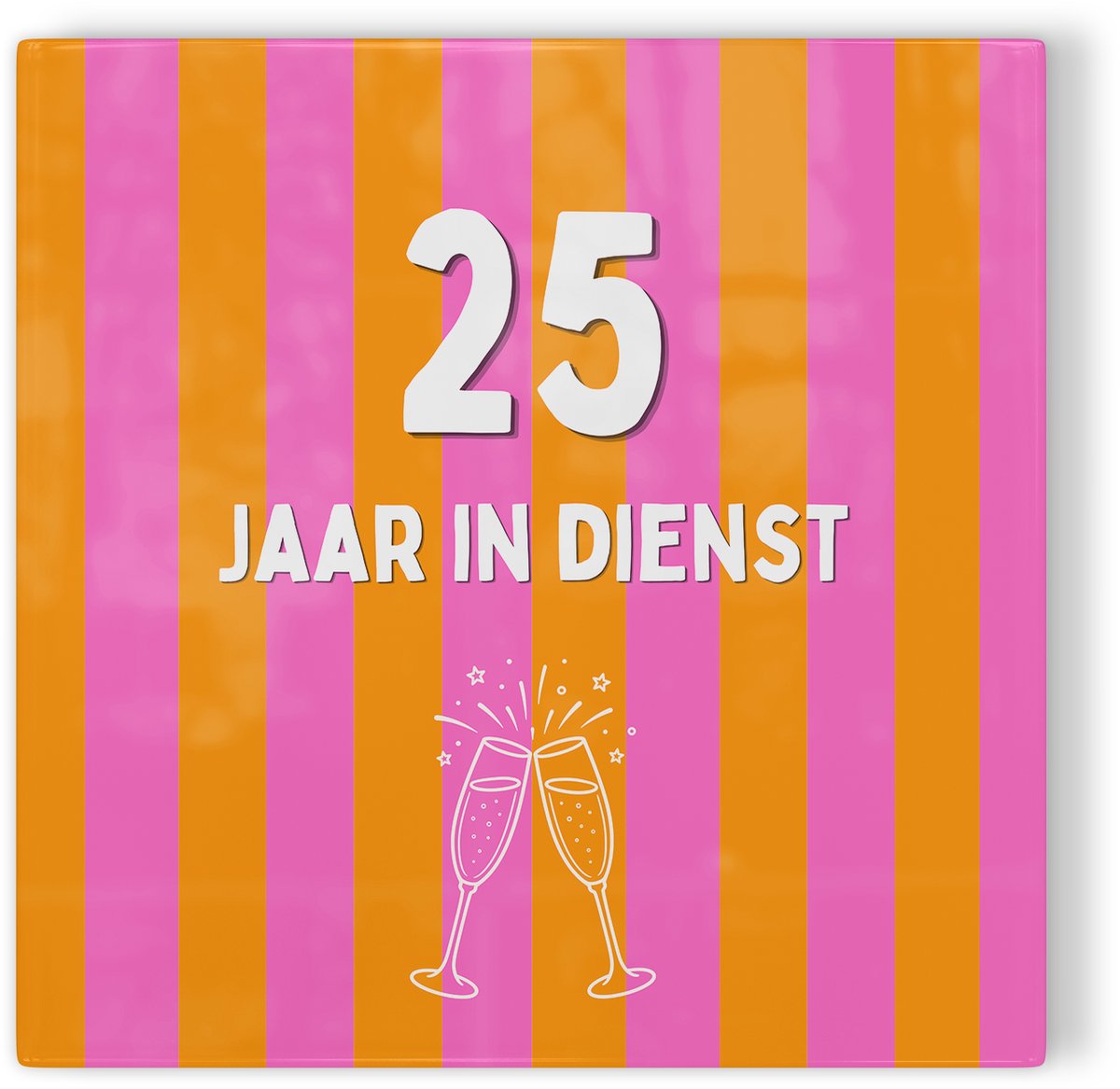 Tegeltje Jubileum roze oranje 25 jaar in dienst - tegeltje jubileum - tegeltje met tekst