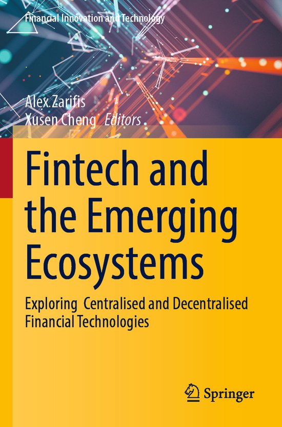 Financial Innovation and Technology- Fintech and the Emergin ... - cover