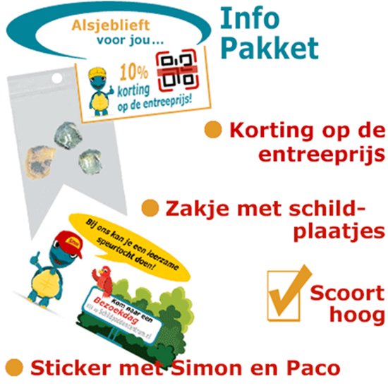 Infopakket met 10% korting, een zakje met schildplaatjes, sticker van Simon en Paco, en korting op entree. Tekst: 'Alsjeblieft voor jou...', 'Info Pakket', 'Korting op de entreeprijs', 'Zakje met schild-plaatjes', 'Sticker met Simon en Paco', 'Scoort hoog'.