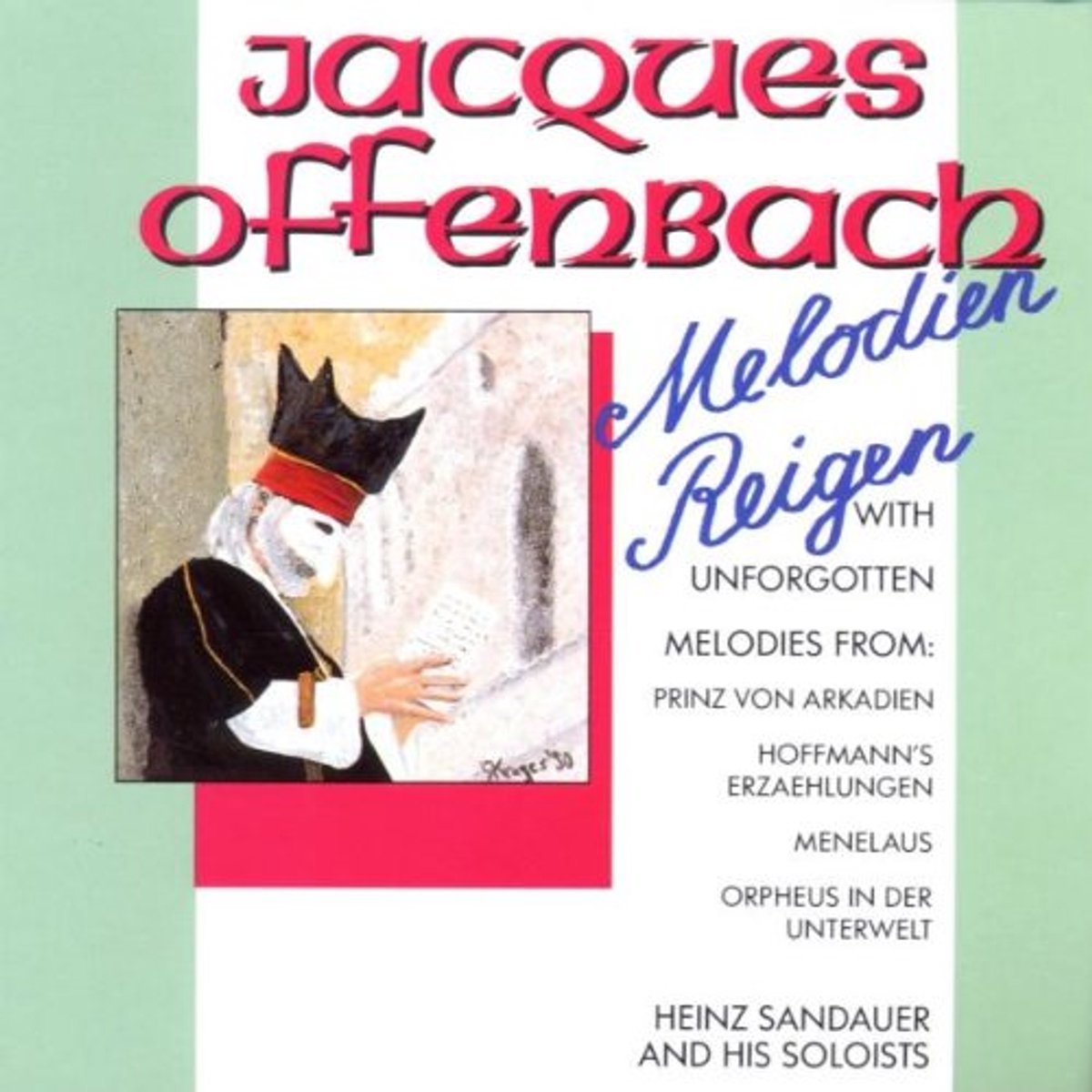 Heinz Sandauer - Jacques Offenbach Melodien Reigen (CD)